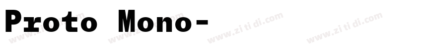 Proto Mono字体转换